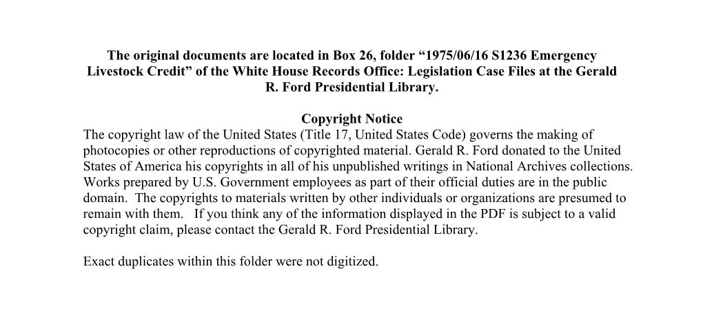 1975/06/16 S1236 Emergency Livestock Credit” of the White House Records Office: Legislation Case Files at the Gerald R