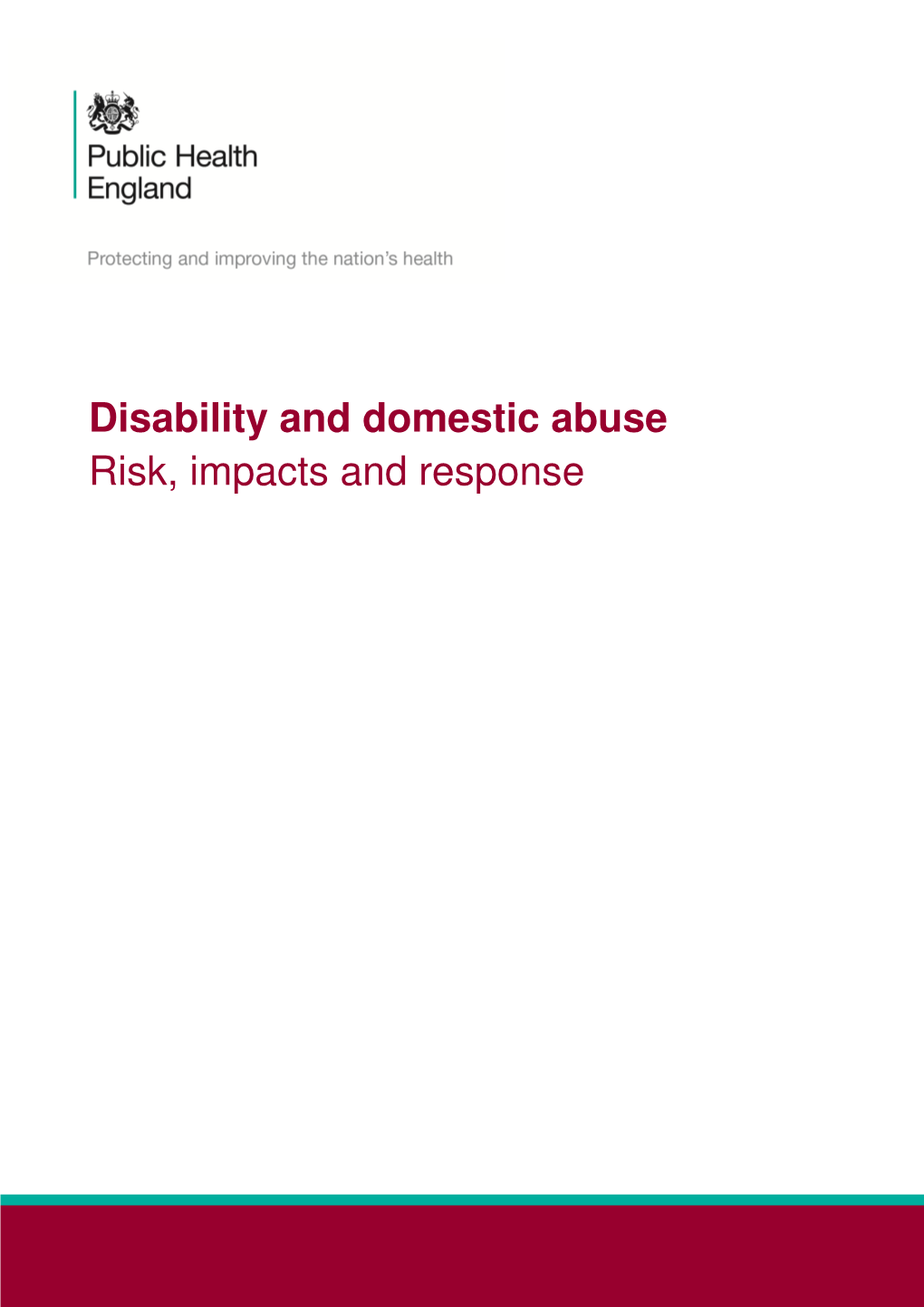Disability and Domestic Abuse Risk, Impacts and Response