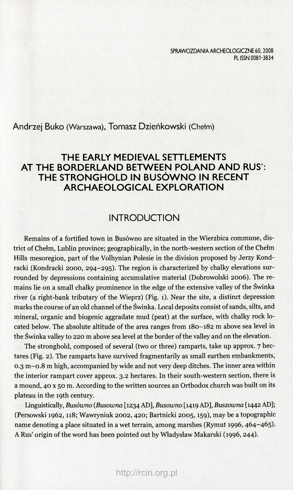 The Early Medieval Settlements at the Borderland Between Poland and Rus': the Stronghold in Busówno in Recent Archaeological Exploration