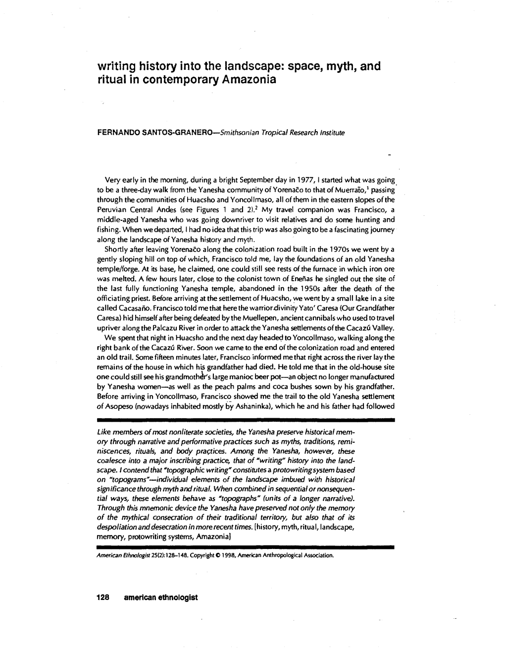 Writing History Into the Landscape: Space, Myth, and Ritual in Contemporary Amazonia