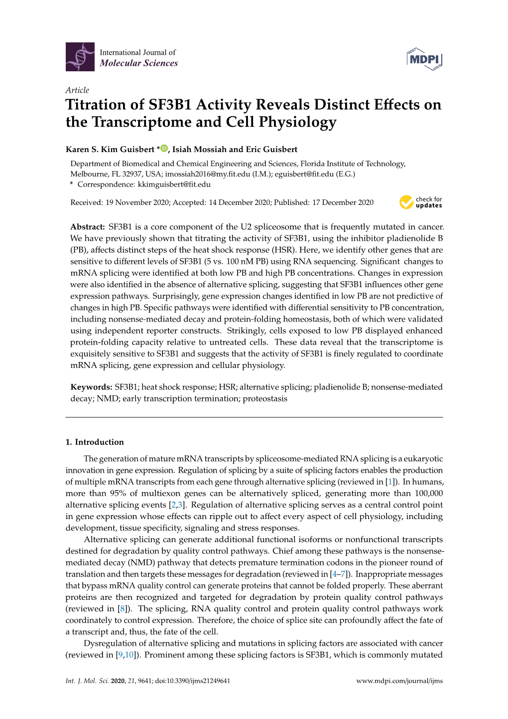 Titration of SF3B1 Activity Reveals Distinct Effects on the Transcriptome and Cell Physiology