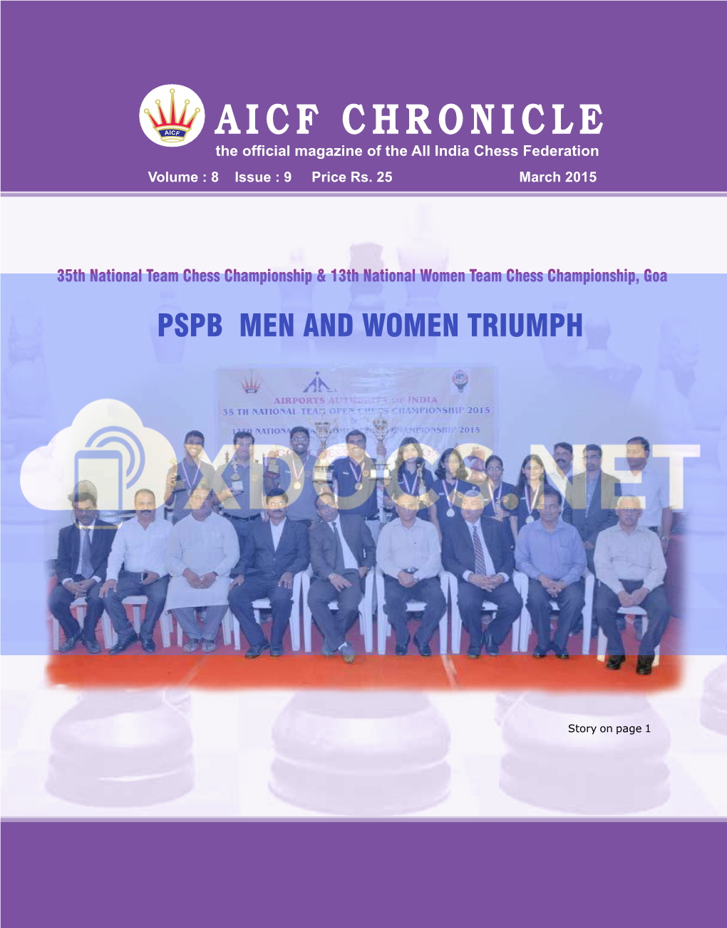 AICF CHRONICLE the Official Magazine of the All India Chess Federation Volume : 8 Issue : 9 Price Rs