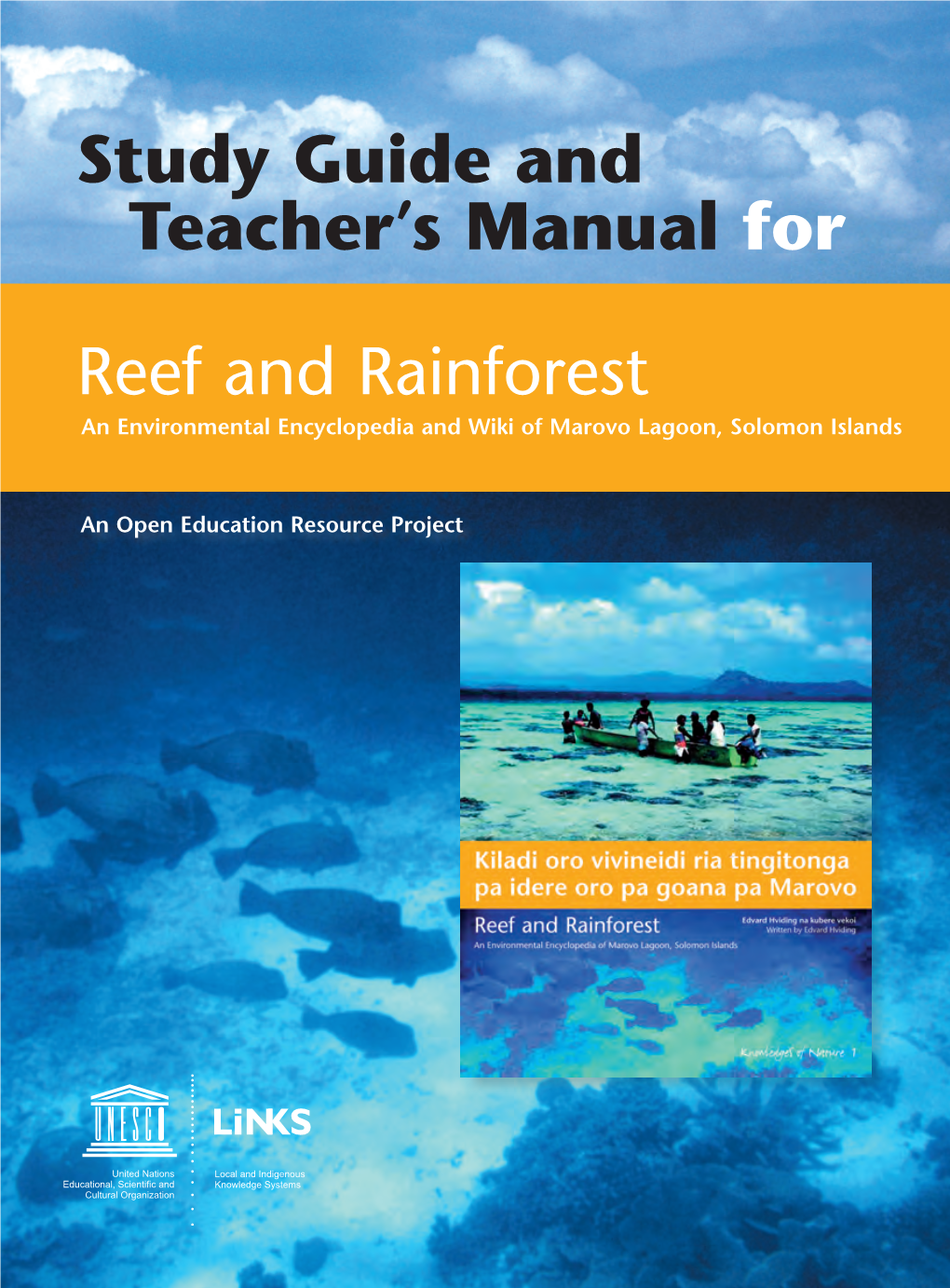 Study Guide and Teacher's Manual for Reef and Rainforest