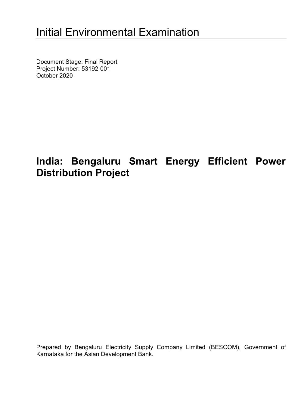 53192-001: Bengaluru Smart Energy Efficient Power Distribution Project