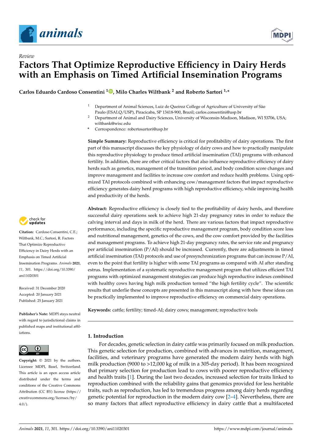 Factors That Optimize Reproductive Efficiency in Dairy Herds with an Emphasis on Timed Artificial Insemination Programs