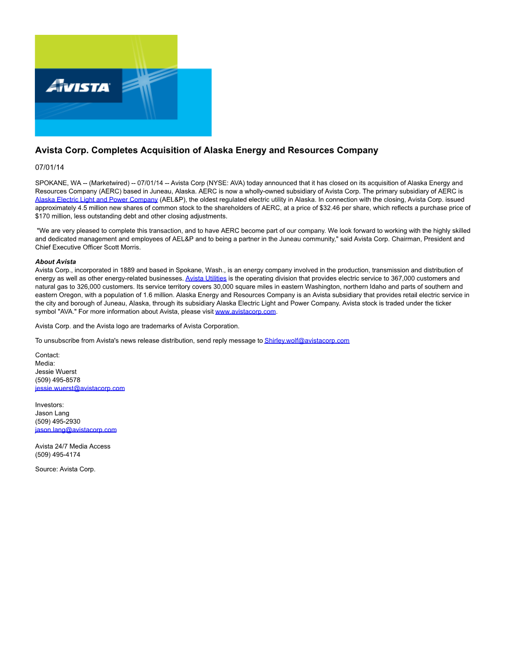 Avista Corp. Completes Acquisition of Alaska Energy and Resources Company