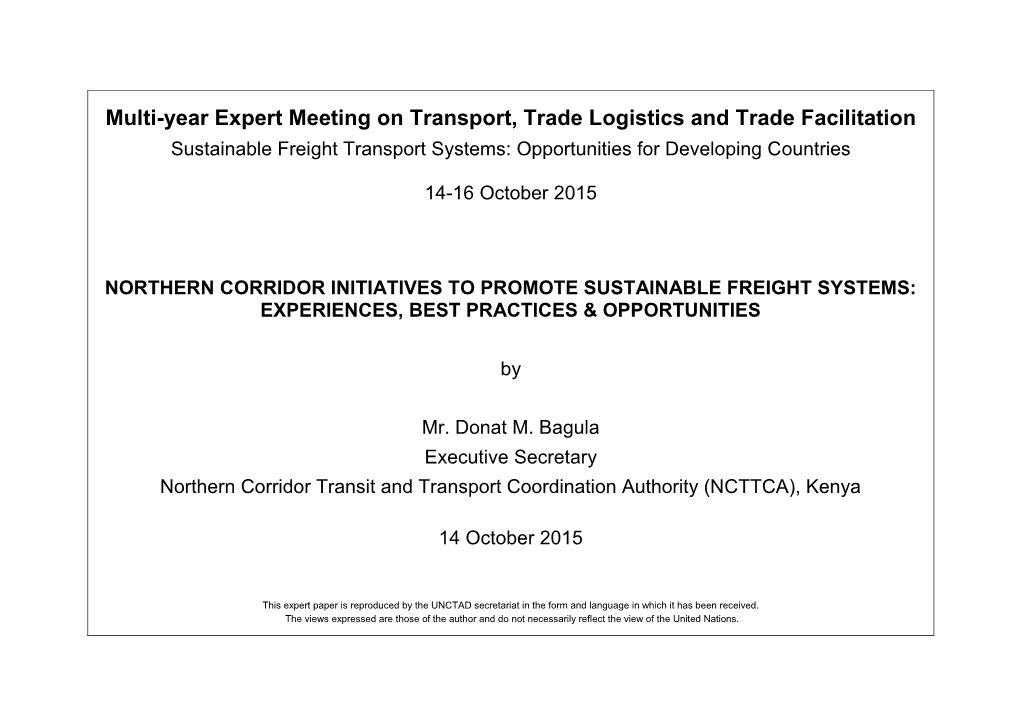 Northern Corridor Initiatives to Promote Sustainable Freight Systems: Experiences, Best Practices & Opportunities