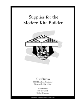 Supplies for the Modern Kite Builder