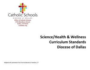 Science/Health & Wellness Curriculum Standards Diocese Of