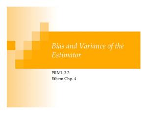 Bias and Variance of the Estimator