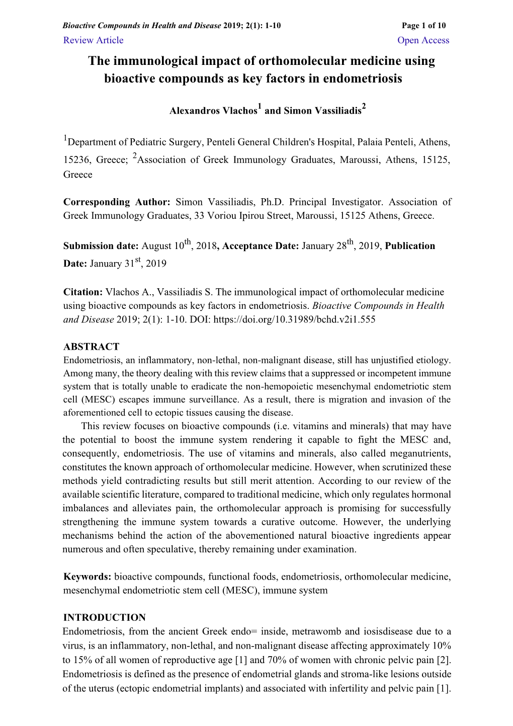 The Immunological Impact of Orthomolecular Medicine Using Bioactive Compounds As Key Factors in Endometriosis