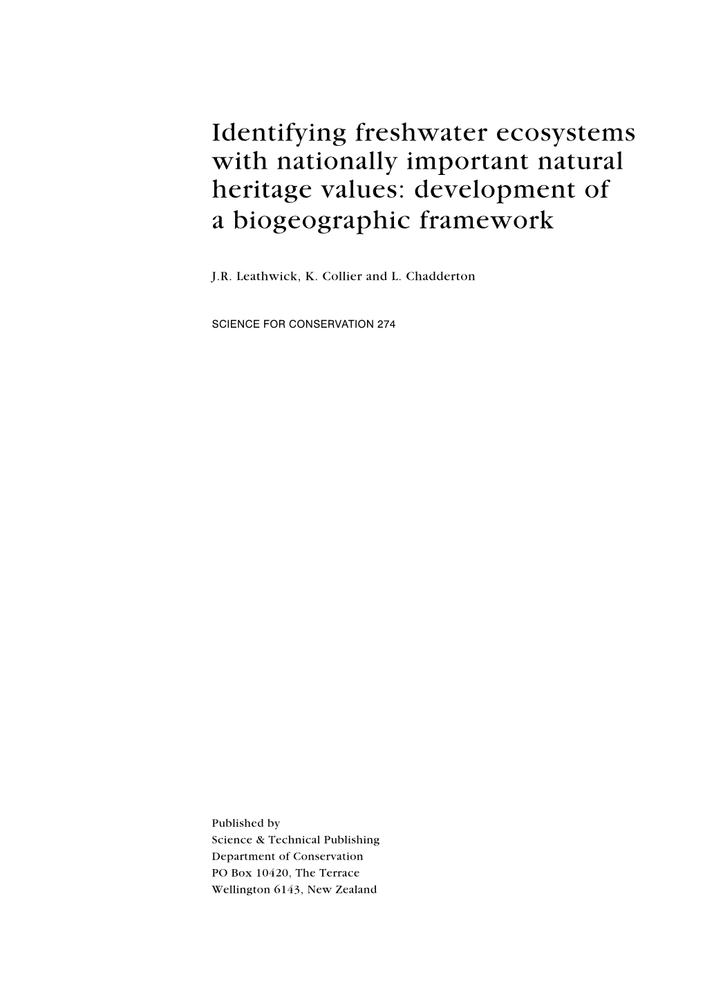 Identifying Freshwater Ecosystems with Nationally Important Natural Heritage Values: Development of a Biogeographic Framework