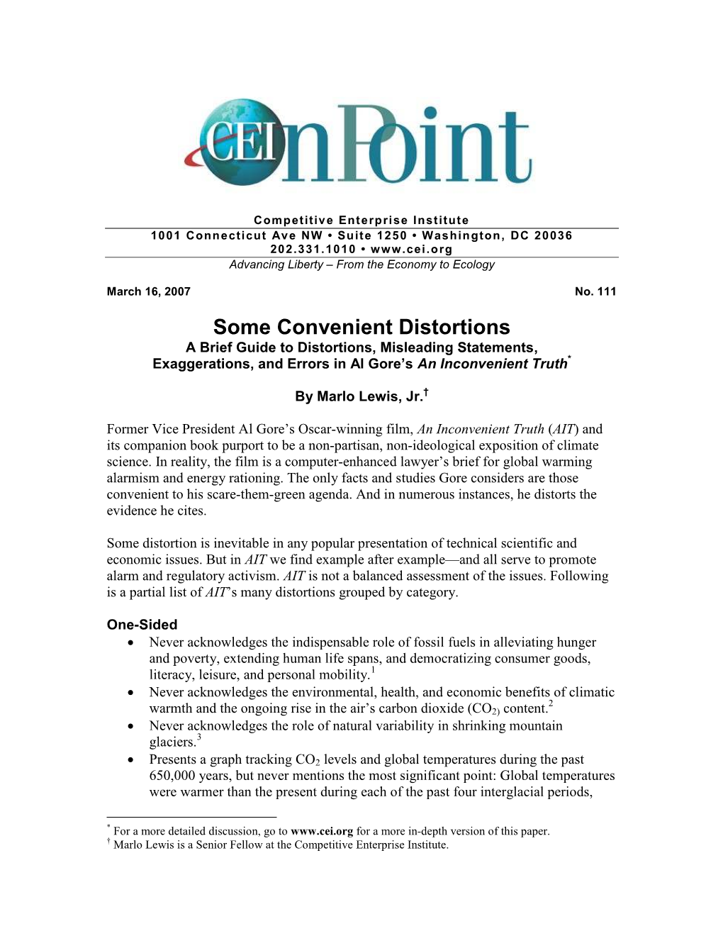 Some Convenient Distortions a Brief Guide to Distortions, Misleading Statements, Exaggerations, and Errors in Al Gore’S an Inconvenient Truth *