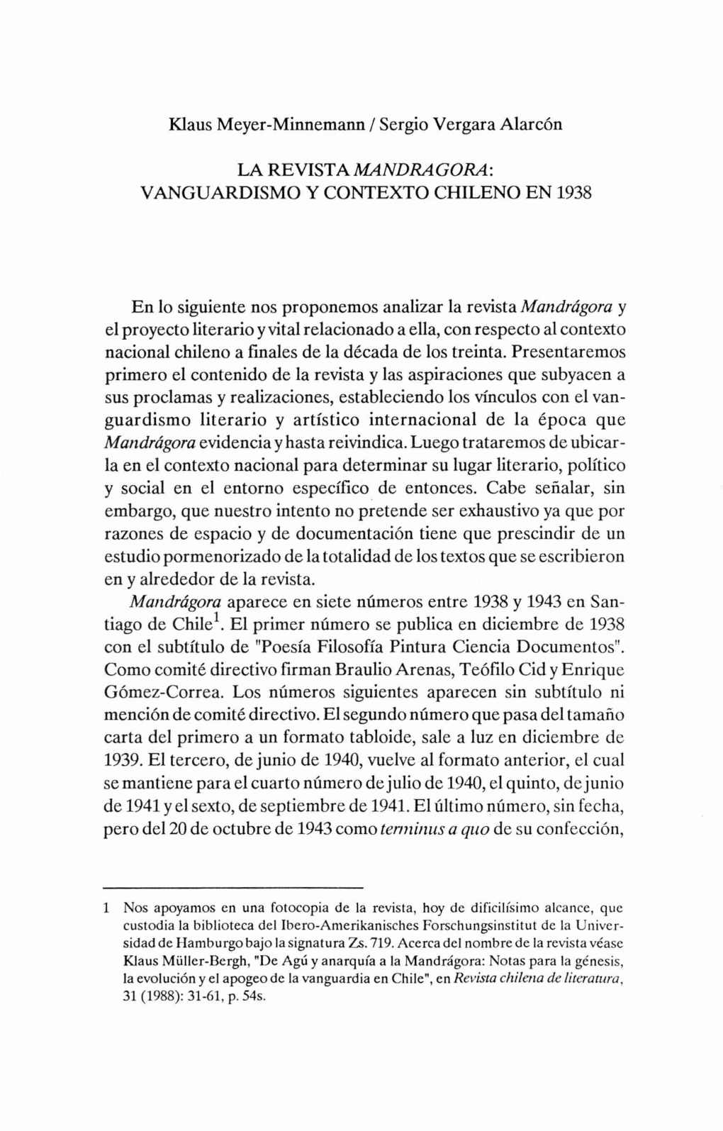 LA REVISTA MANDRAGORA-, VANGUARDISMO Y CONTEXTO CHILENO EN 1938 En Lo Siguiente Nos Proponemos Analizar La Revista Mandrágora Y