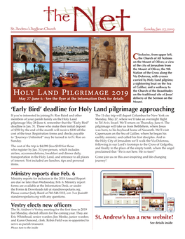 Early Bird’ Deadline for Holy Land Pilgrimage Approaching If You’Re Interested in Joining Fr