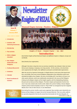 Jan. 2013 Introduction  RIZAL in Belgian Dear Brother Knights of Rizal Diamond Chapter and Affiliated Chapters in Belgium, Europe and Chocolate! Worldwide