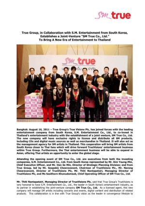SM True Co., Ltd.” to Bring a New Era of Entertainment to Thailand