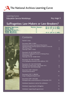 Suffragettes: Law-Makers Or Law-Breakers?
