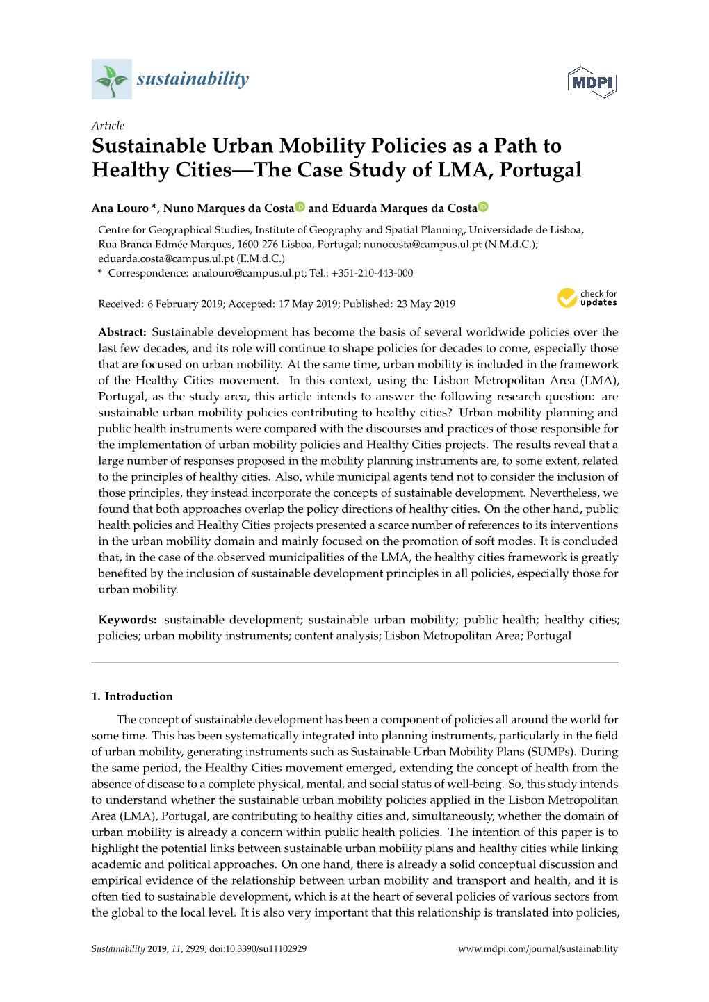 Sustainable Urban Mobility Policies As a Path to Healthy Cities—The Case Study of LMA, Portugal