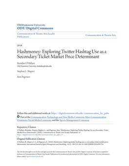 Exploring Twitter Hashtag Use As a Secondary Ticket Market Price Determinant Brendan O'hallarn Old Dominion University, Bohallar@Odu.Edu