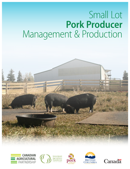 Small Lot Pork Producer – Management & Production