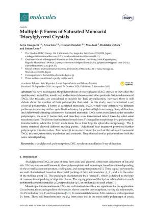 Multiple Forms of Saturated Monoacid Triacylglycerol Crystals