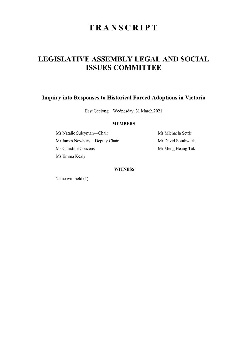 Transcript Legislative Assembly Legal and Social Issues Committee