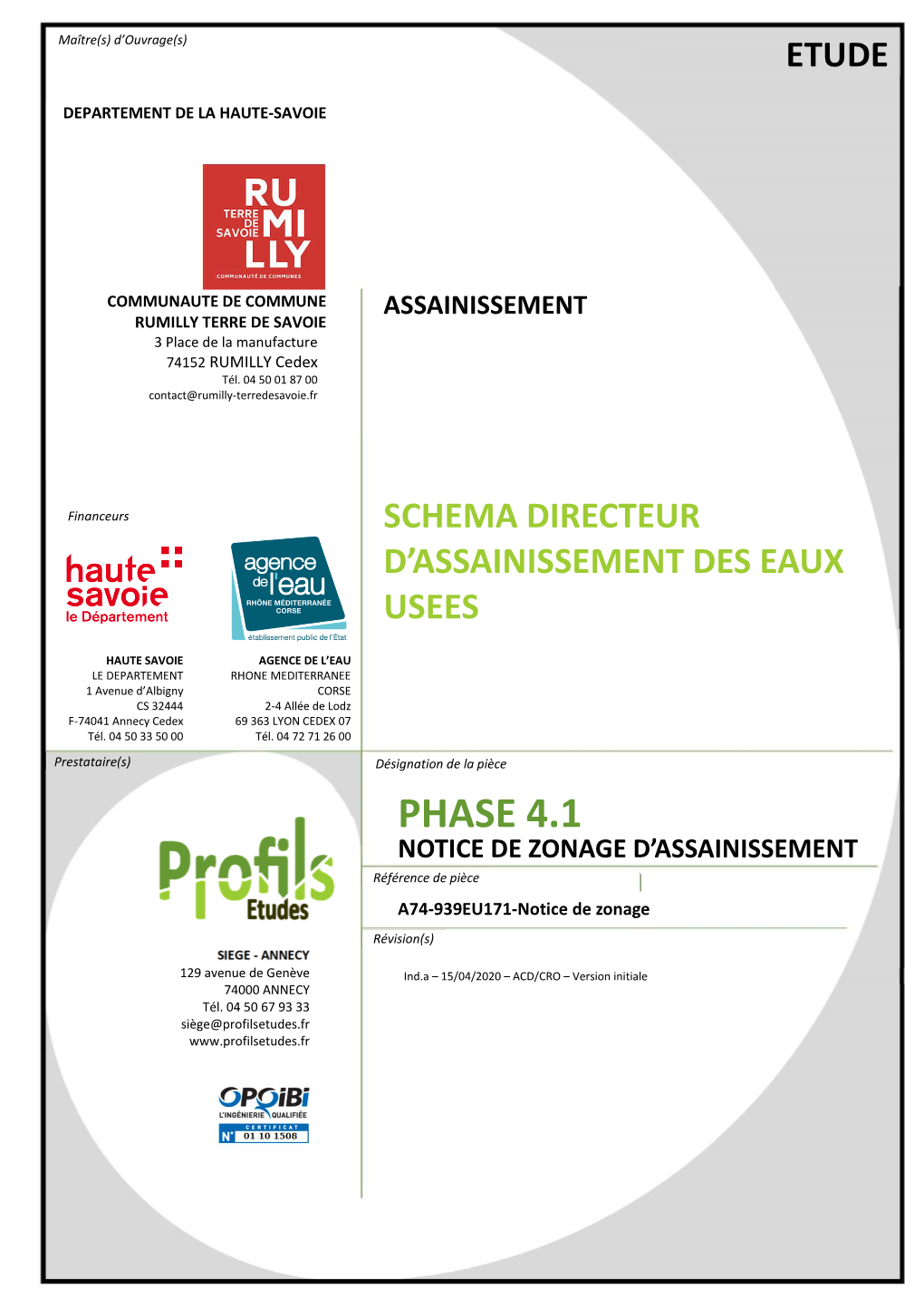 A74-939EU171-PHASE 4.1-NOTICE DE ZONAGE.DOCX 1/50 Communauté De Communes Rumilly Terre De Savoie Schéma Directeur D’Assainissement – Phase 4 : Notice De Zonage