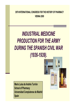 Industrial Medicine Production for the Army During the Spanish Civil War (1936-1939)