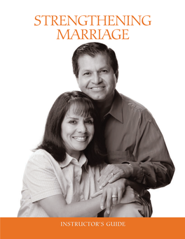 Strengthening Marriage: Instructor's Guide