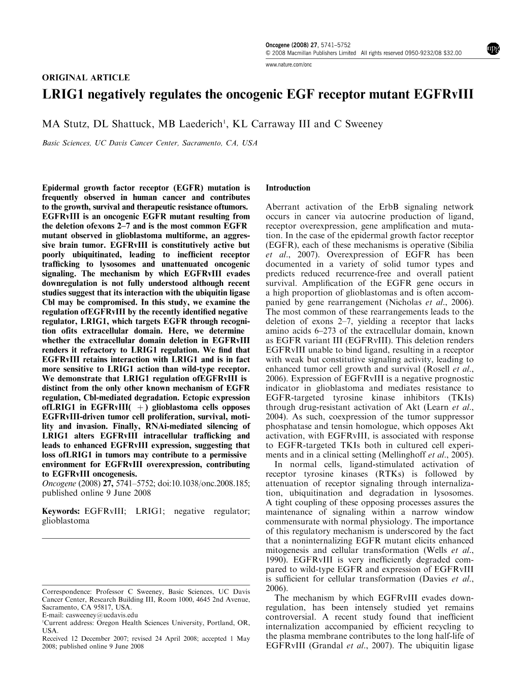 LRIG1 Negatively Regulates the Oncogenic EGF Receptor Mutant Egfrviii