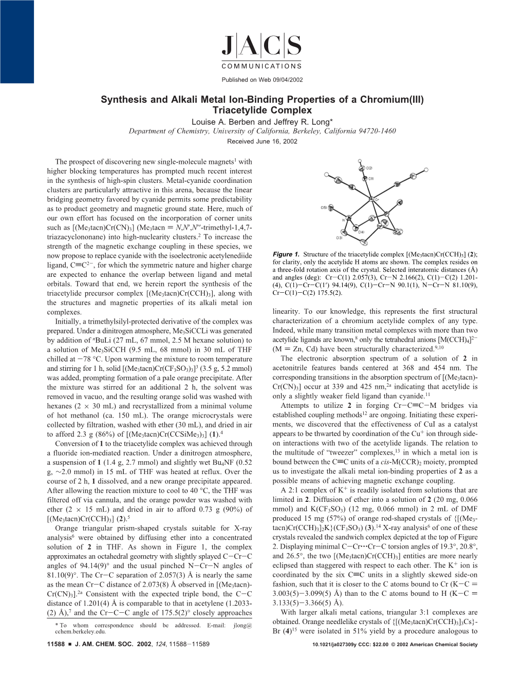 Synthesis and Alkali Metal Ion-Binding Properties of a Chromium(III) Triacetylide Complex Louise A