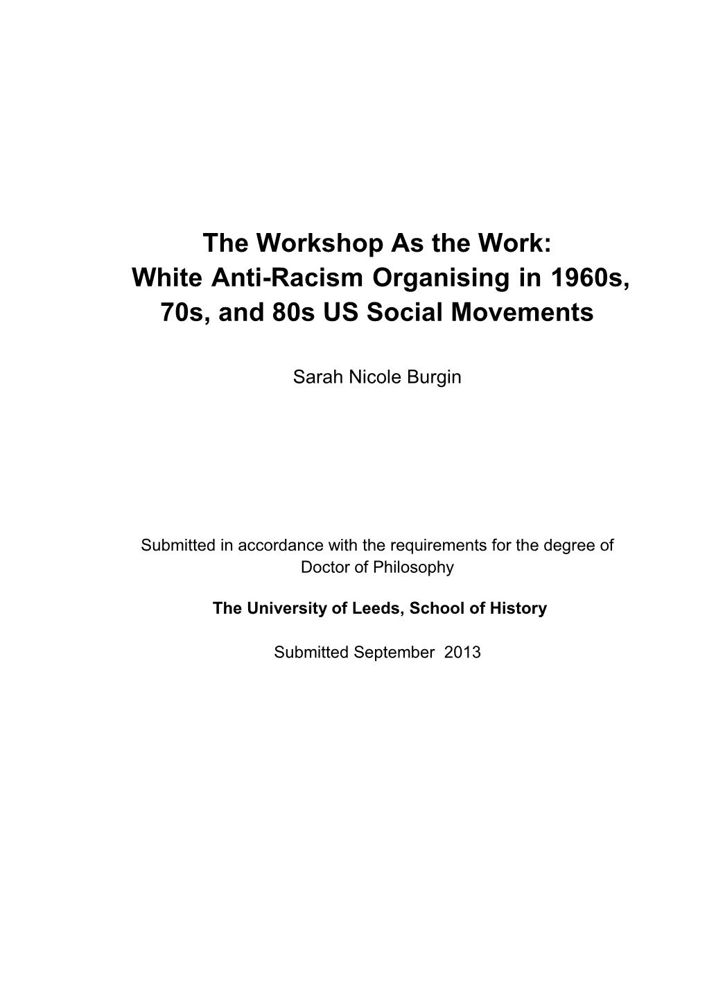 White Anti-Racism Organising in 1960S, 70S, and 80S US Social Movements