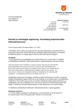 Resultat Av Arkeologisk Registrering - Brunkeberg Industriområde - Kviteseid Kommune