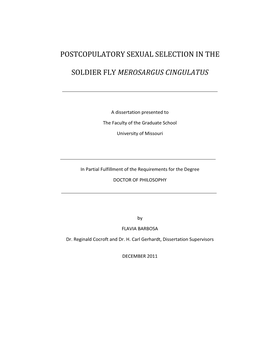 Postcopulatory Sexual Selection in the Soldier Fly Merosargus Cingulatus