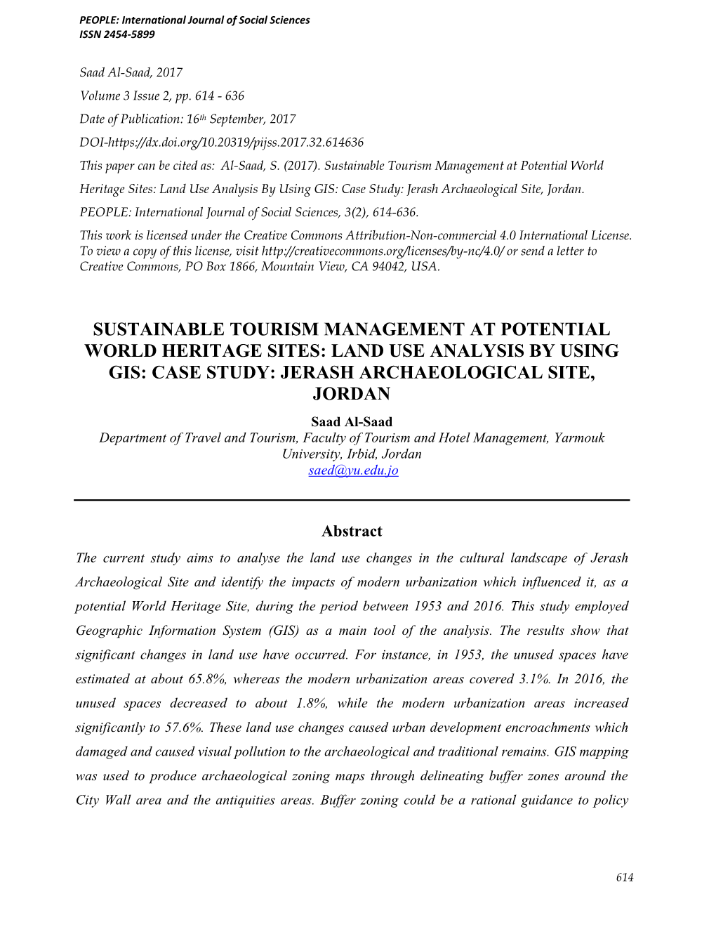 Sustainable Tourism Management at Potential World Heritage Sites: Land Use Analysis by Using GIS: Case Study: Jerash Archaeological Site, Jordan