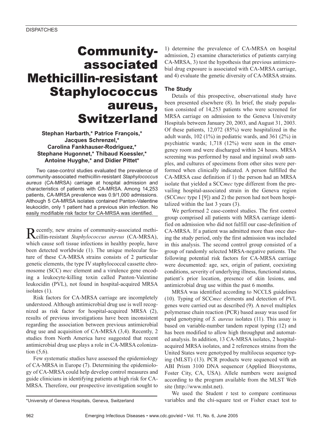 Community-Associated Methicillin-Resistant Staphylococcus Aureus, Switzerland