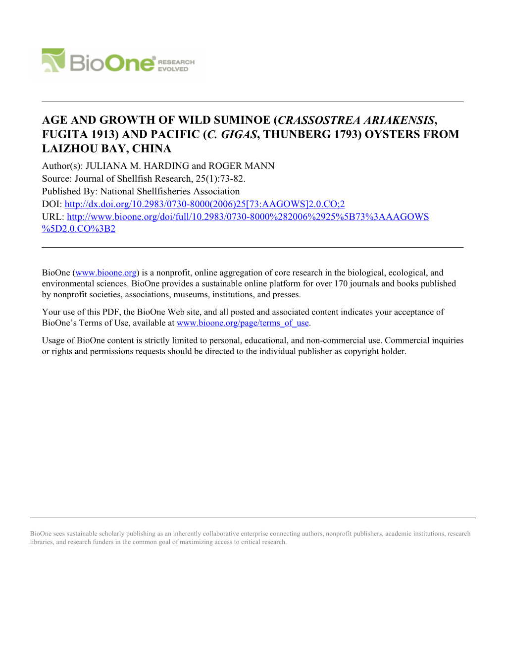 Age and Growth of Wild Suminoe (Crassostrea Ariakensis, Fugita 1913) and Pacific (C