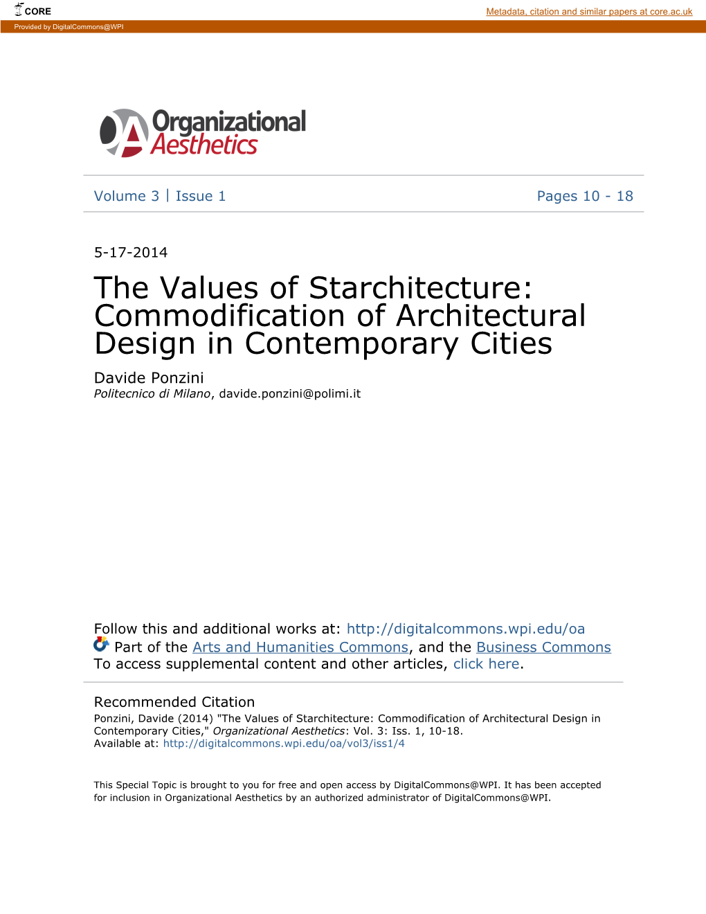 The Values of Starchitecture: Commodification of Architectural Design in Contemporary Cities Davide Ponzini Politecnico Di Milano, Davide.Ponzini@Polimi.It