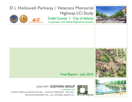 D L Hollowell Parkway / Veterans Memorial Highway LCI Study Cobb County I City of Atlanta in Association with Atlanta Regional Commission