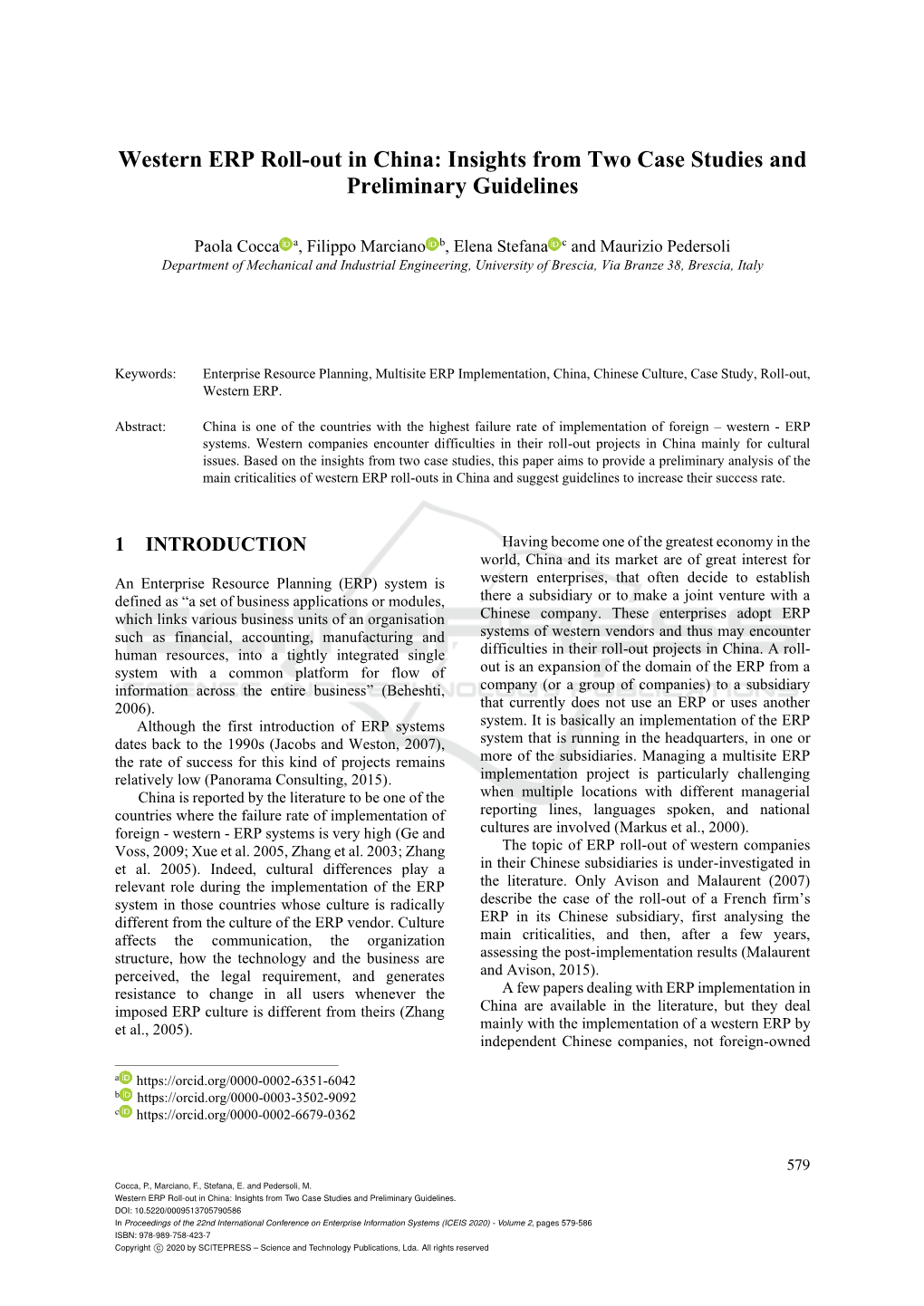 Western ERP Roll-Out in China: Insights from Two Case Studies and Preliminary Guidelines