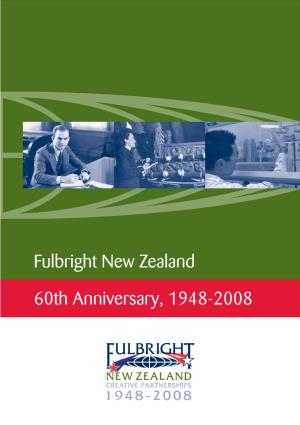 Fulbright New Zealand 60Th Anniversary, 1948-2008