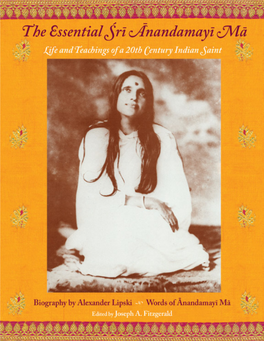 The Essential Sri Anandamayi Ma