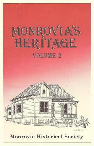 Monrovia Historical Society MONROVIA's HERITAGE Volume II 1900-1920