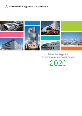 Mitsubishi Logistics Environmental and Social Report 2020