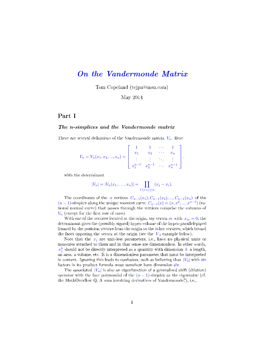 On the Vandermonde Matrix