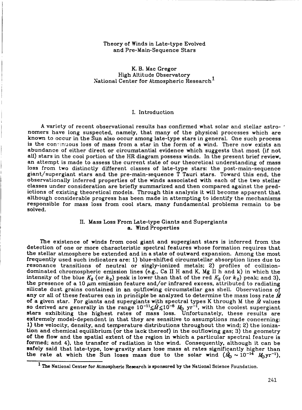 Theory of Winds in Late-Type Evolved and Pre-Main-Sequence Stars K. B