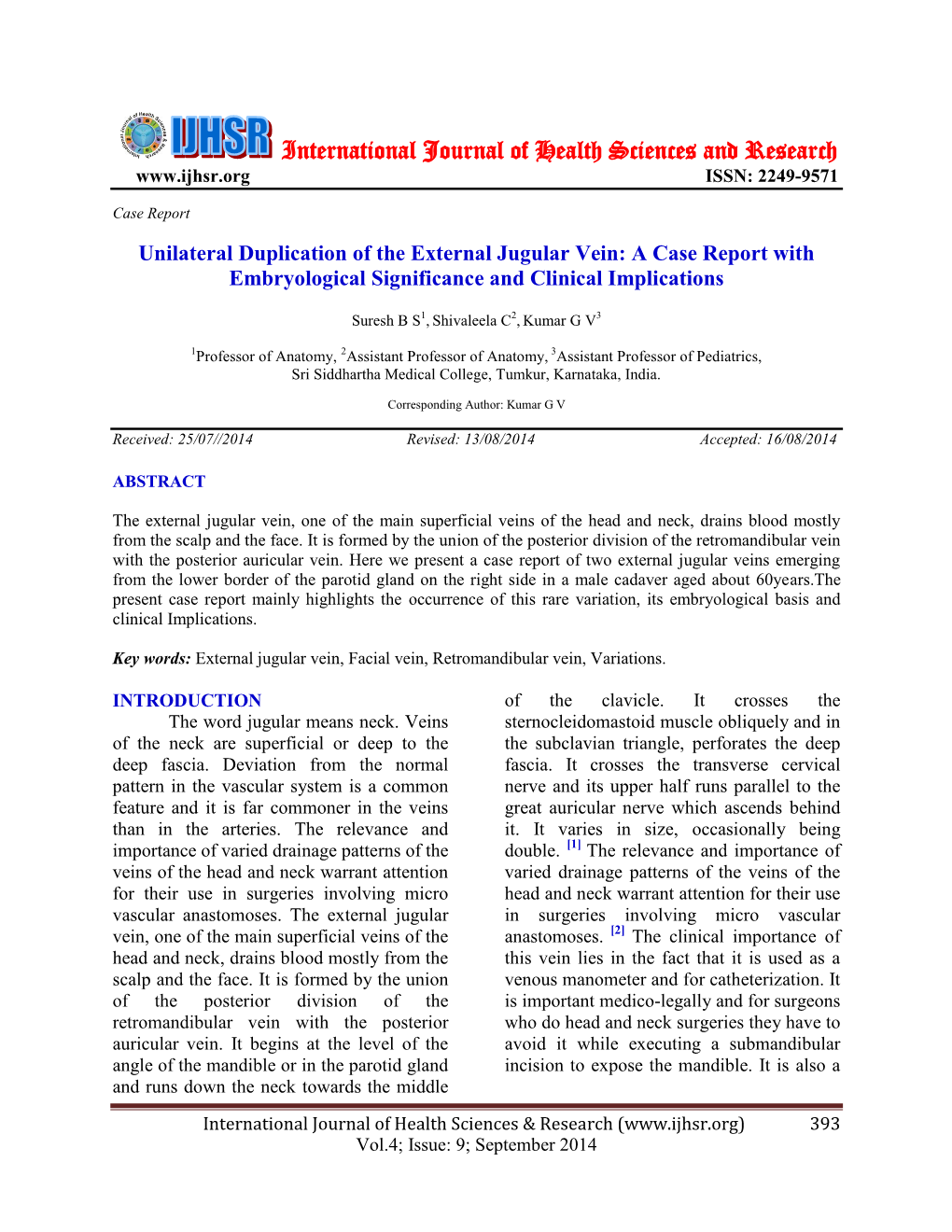 Unilateral Duplication of the External Jugular Vein: a Case Report with Embryological Significance and Clinical Implications