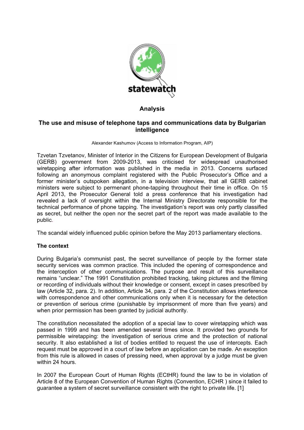 Analysis the Use and Misuse of Telephone Taps and Communications Data by Bulgarian Intelligence
