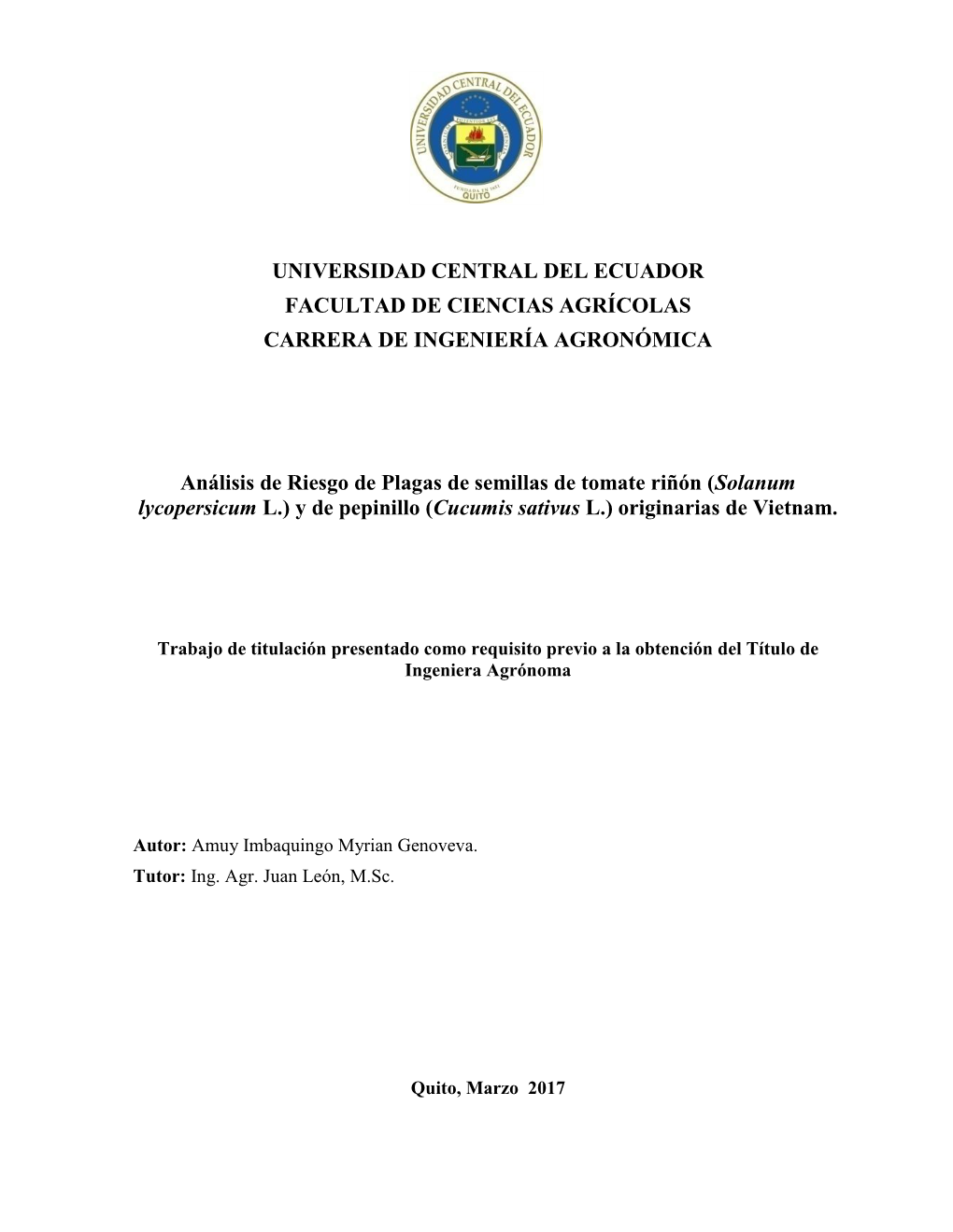 Universidad Central Del Ecuador Facultad De Ciencias Agrícolas Carrera De Ingeniería Agronómica